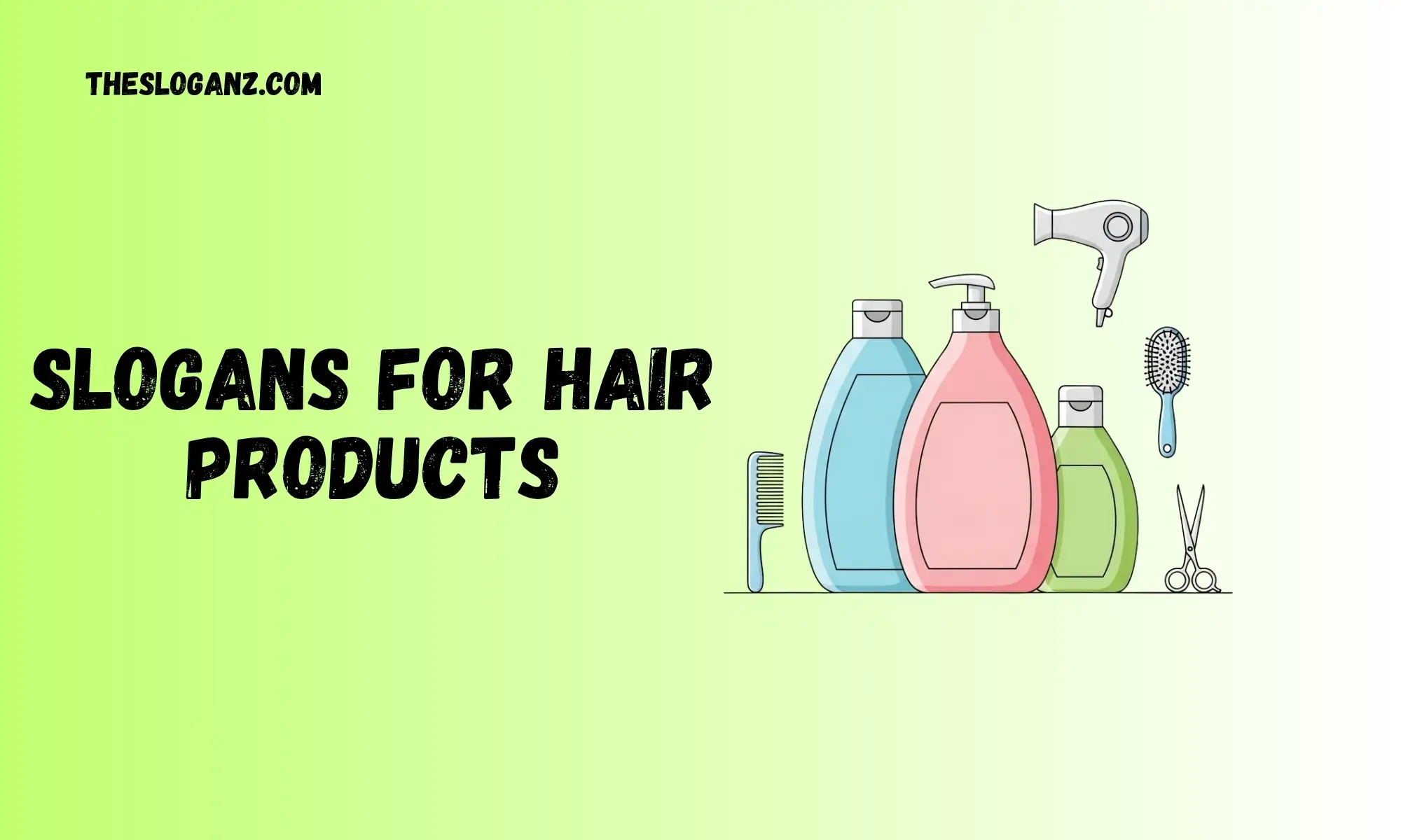 Slogans for Hair Products
