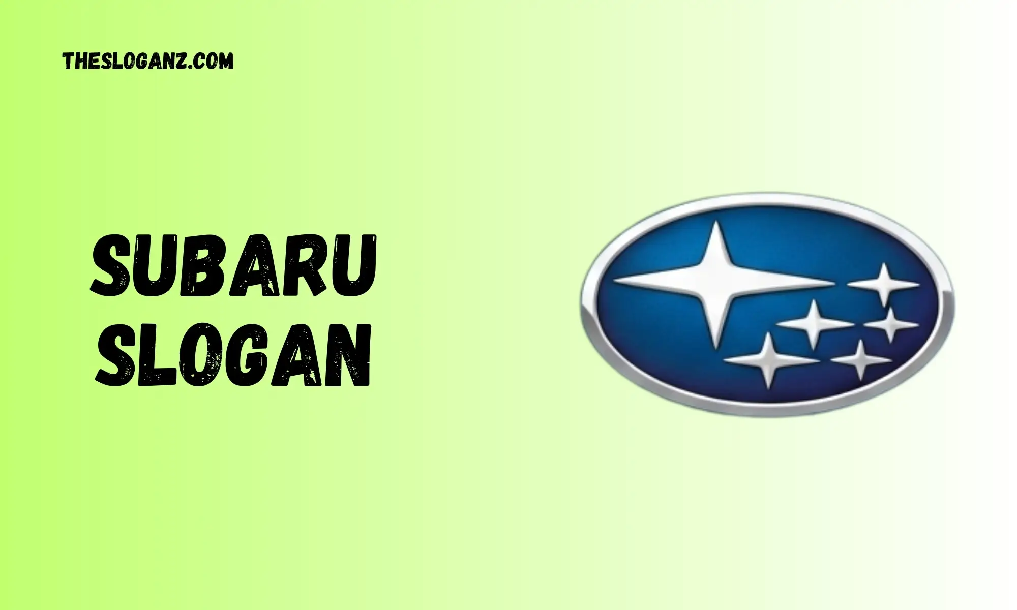 Subaru Slogan
