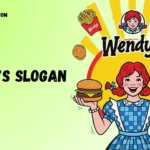 Wendy’s Slogan Ideas: 140+ Catchy, Funny & Creative Taglines for Branding