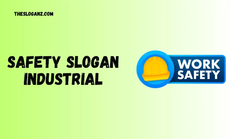 Safety Slogan Industrial