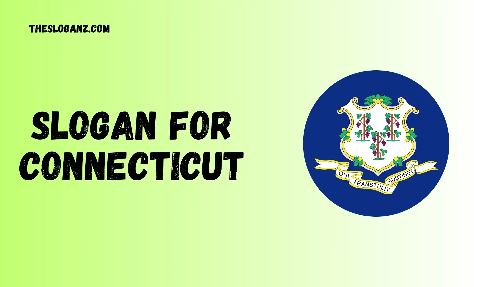 Slogan For Connecticut