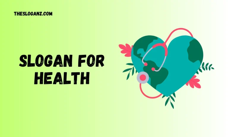 Slogan For Health