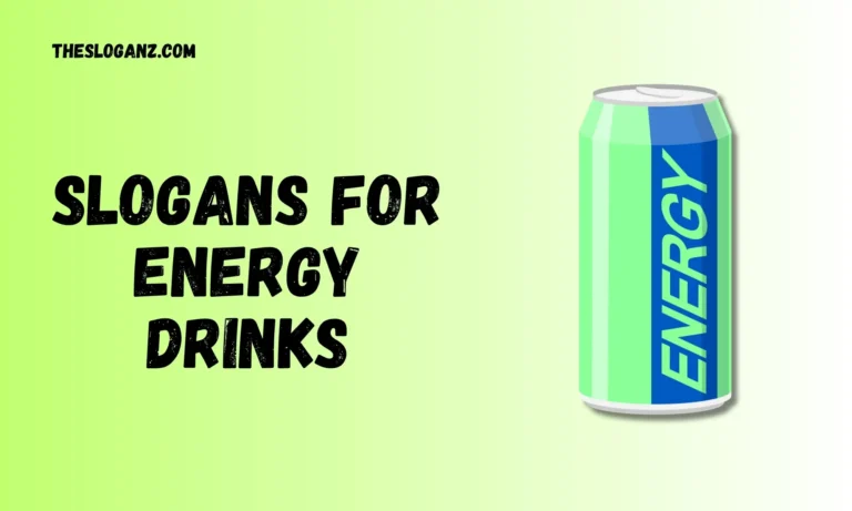 Slogans for Energy Drinks