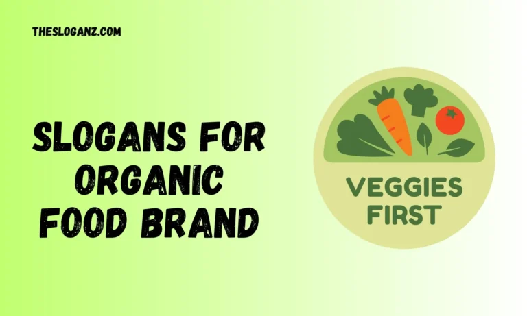 Slogans for Organic Food Brand