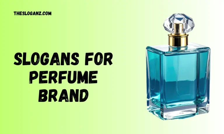 Slogans for Perfume Brand