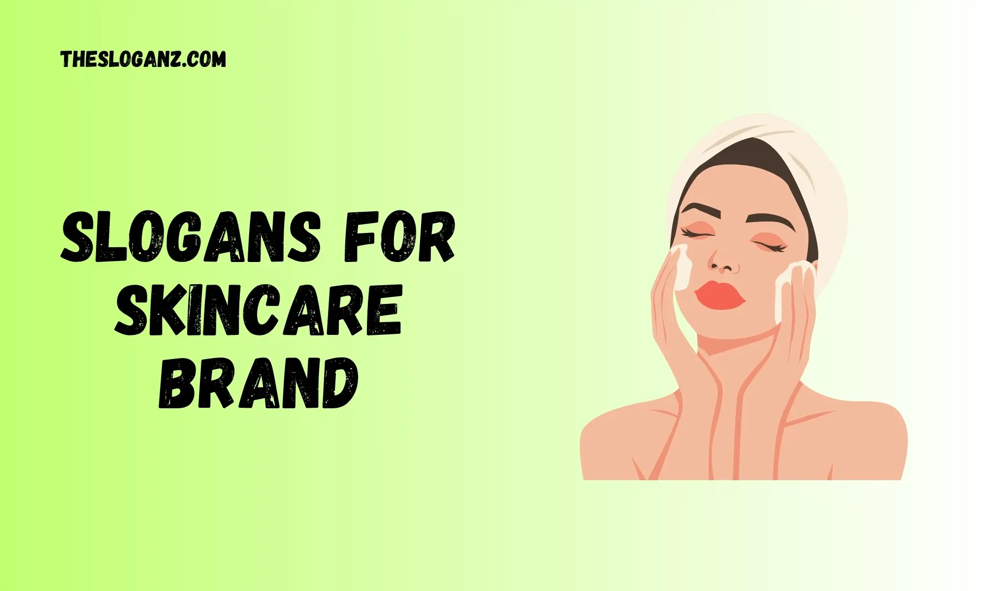 Slogans for Skincare Brand