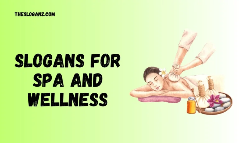 Slogans for Spa and Wellness