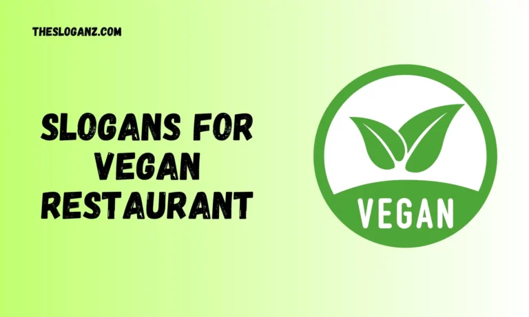Slogans for Vegan Restaurant