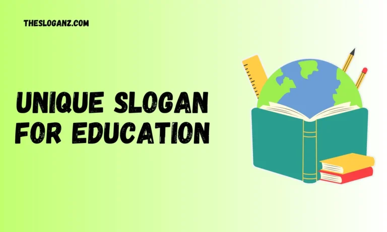 Unique Slogan For Education
