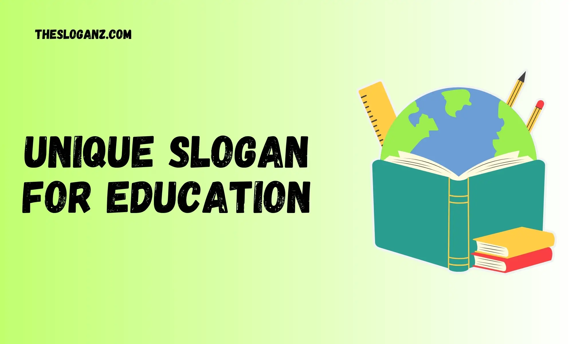 Unique Slogan For Education