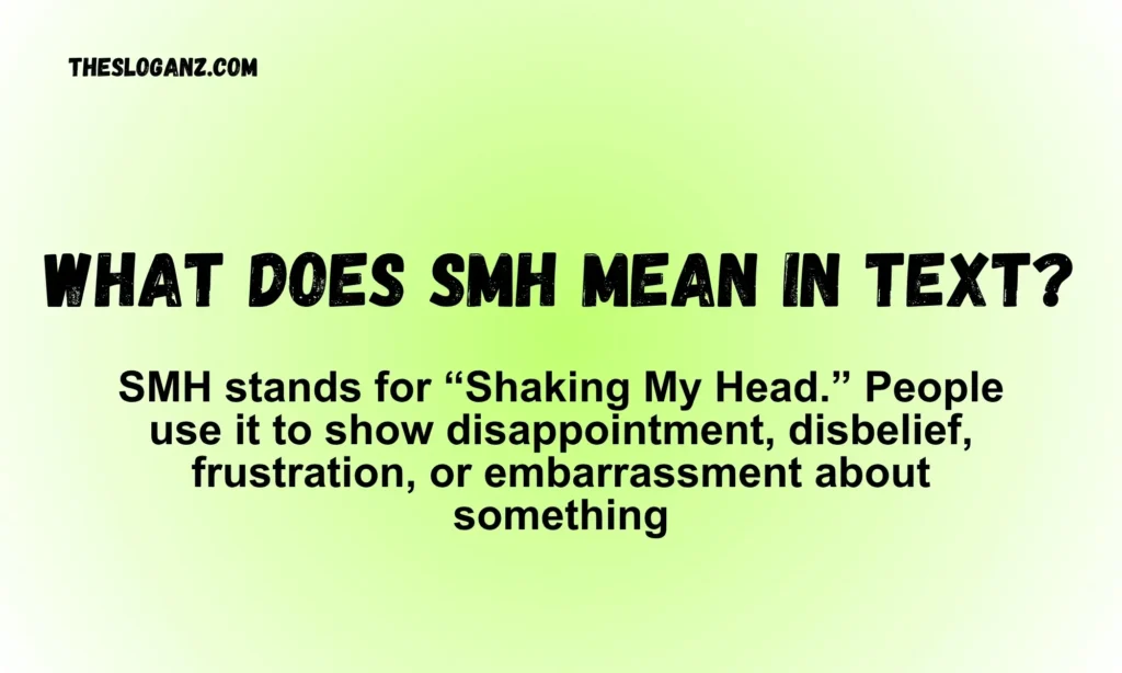 What Does SMH Mean in Text
