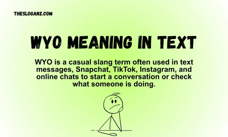 WYO Meaning in Text