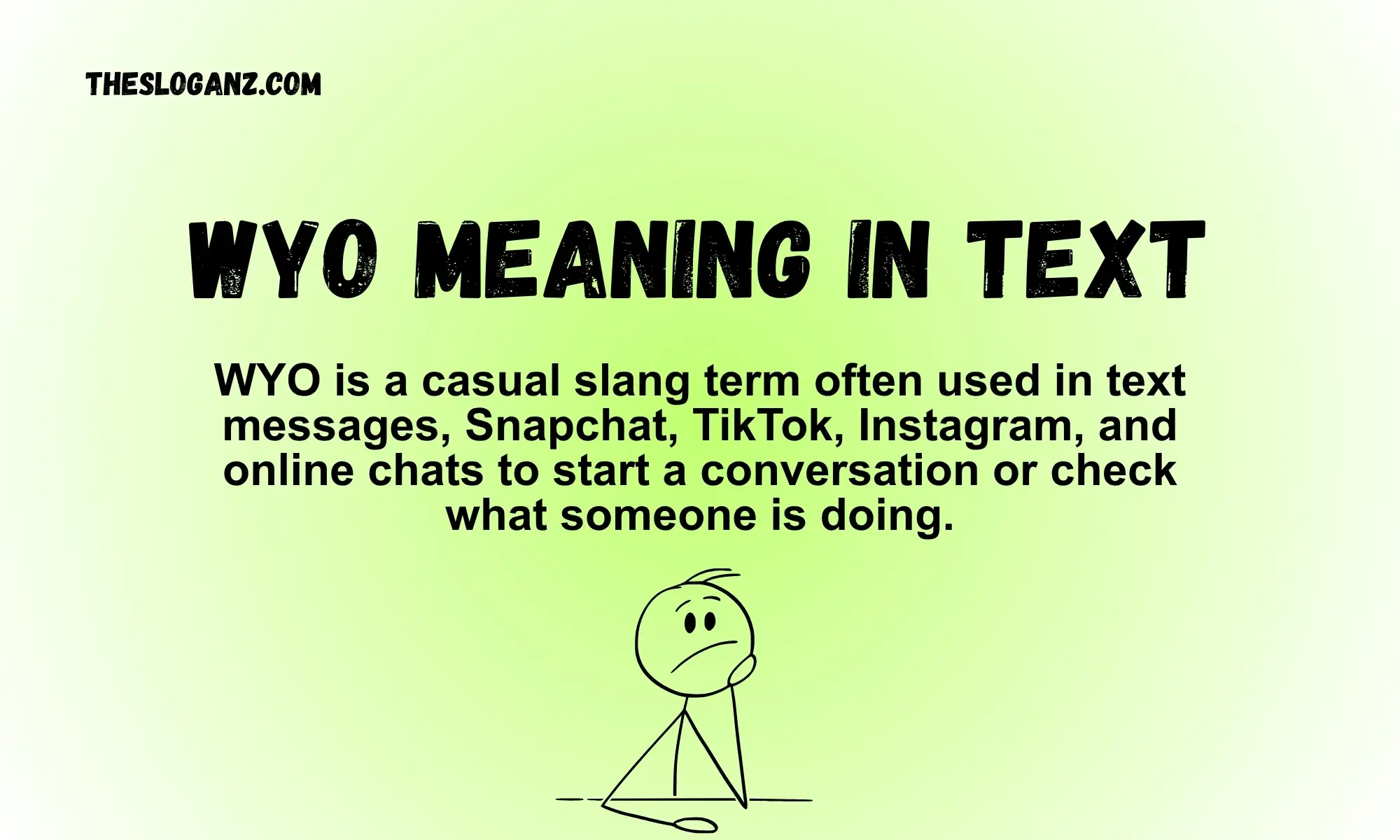 WYO Meaning in Text
