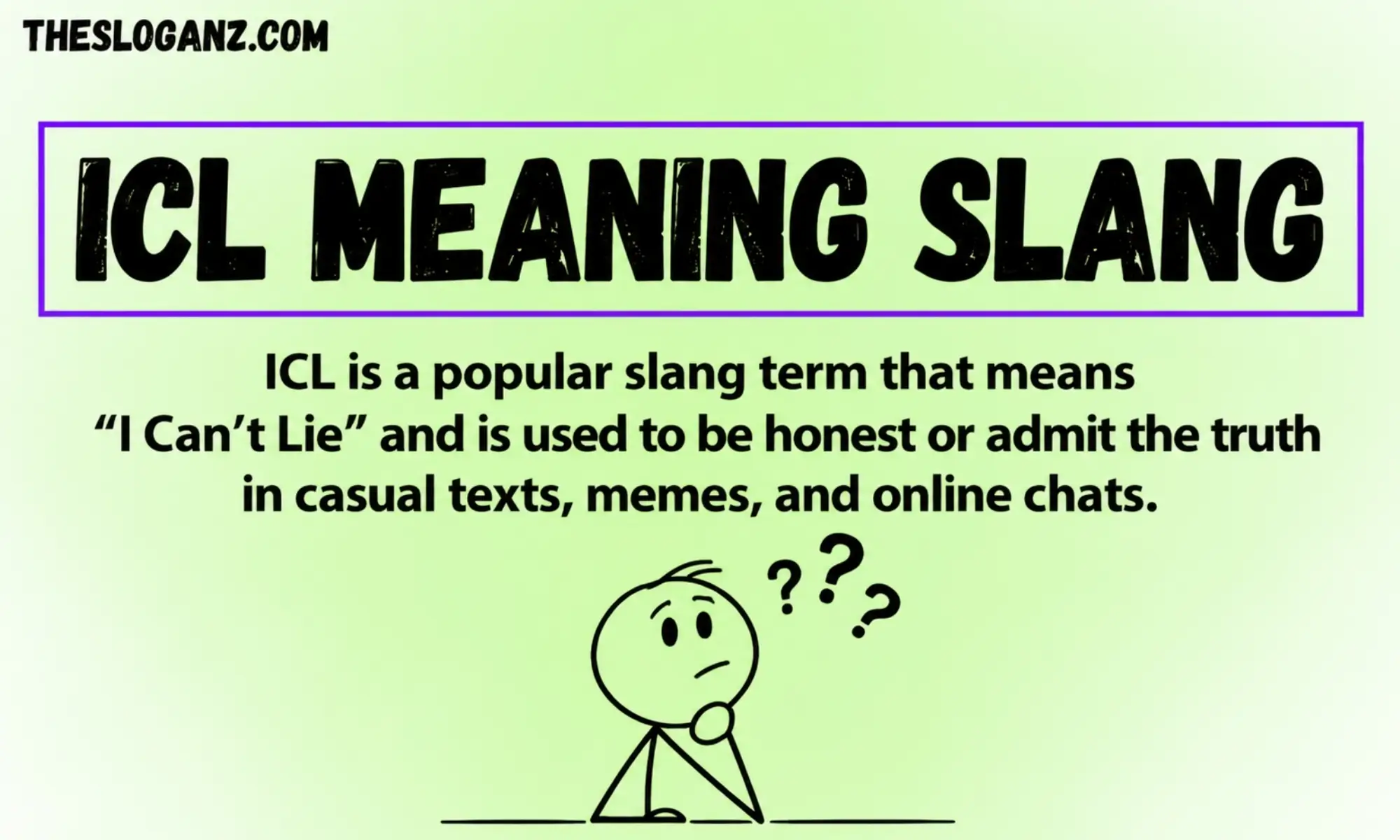 ICL Meaning Slang