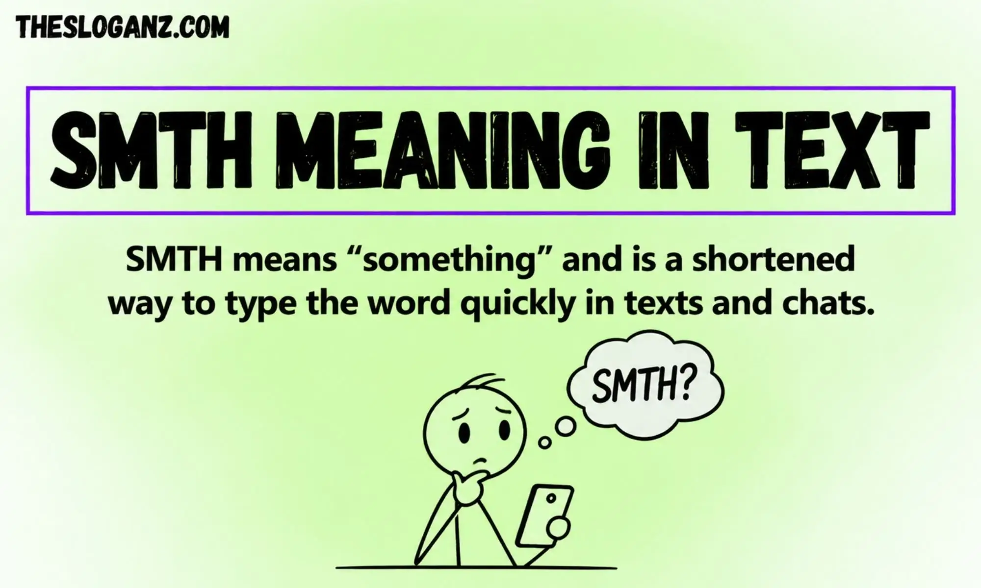 SMTH Meaning in Text