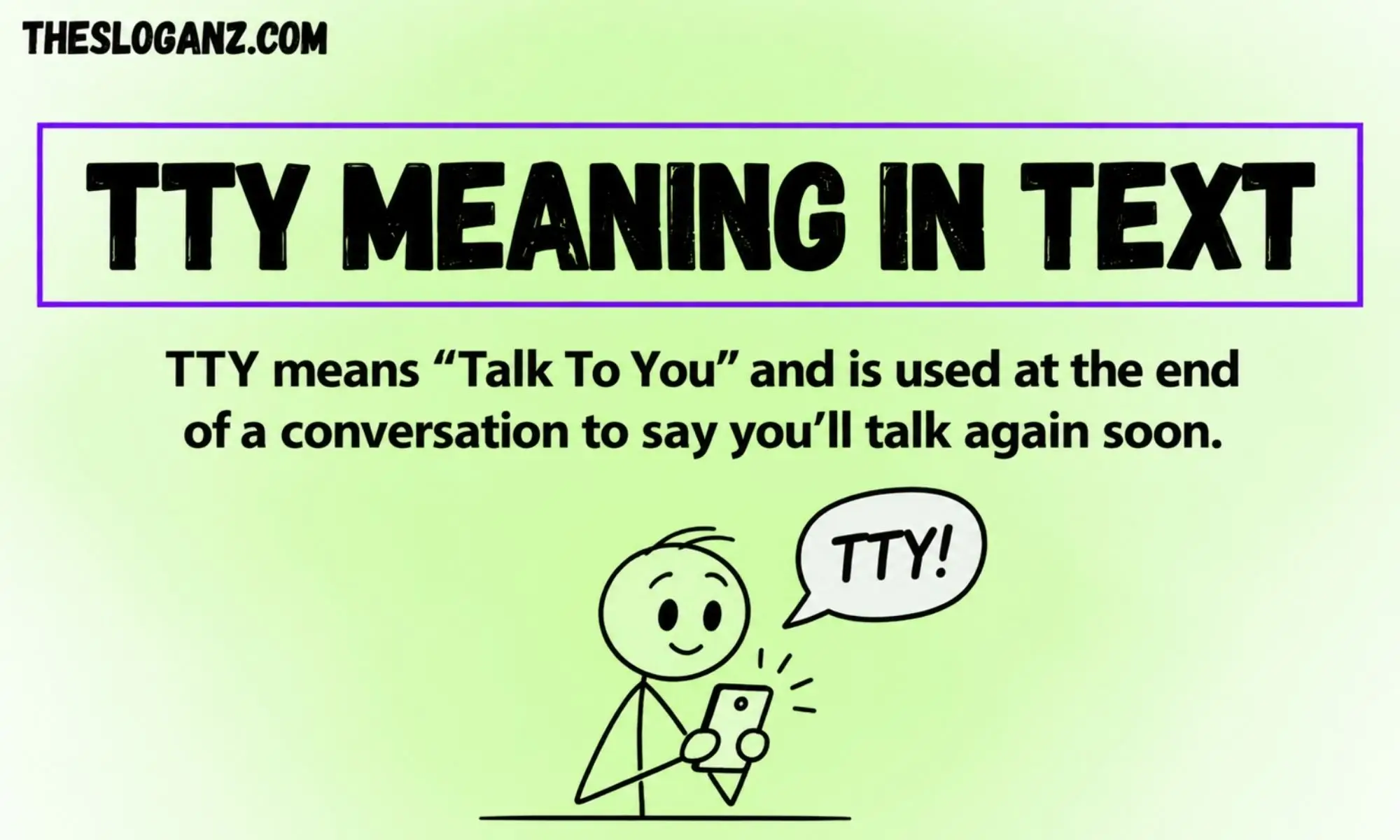 TTY meaning in text