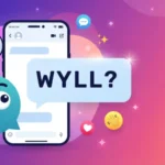 WYLL Slang Meaning: What Does “WYLL” Really Mean?