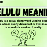 Delulu Meaning: What Does Delulu Mean in Slang?