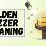 Golden Buzzer Meaning: What It Means on AGT